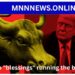 Trump “blessings” running the bull’s